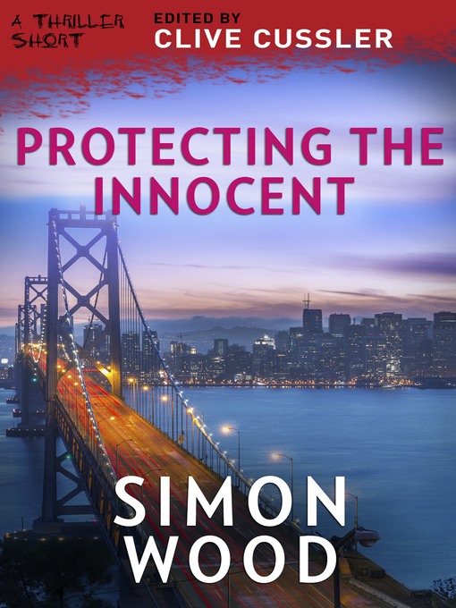 Title details for Protecting the Innocent by Simon Wood - Wait list